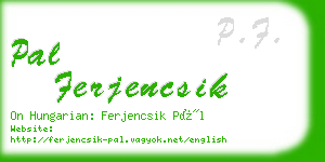 pal ferjencsik business card